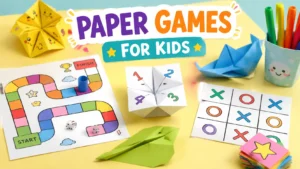 Paper Games for Kids – Simple and Engaging Ideas for Development