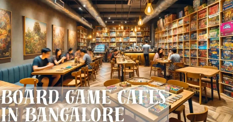 Board Game Cafes in Bangalore